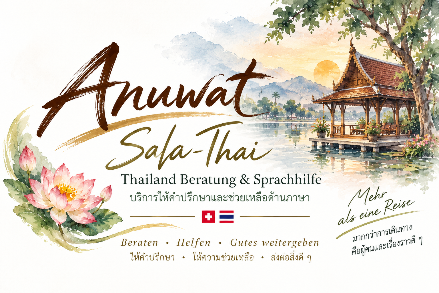 Aquarellmotiv Anuwat Sala-Thai mit Thai-Sala und Lotus